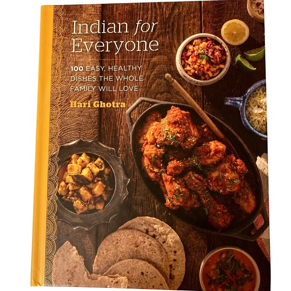 Indian for‎ Everyone 100 Easy Healthy Dishes Cookbook Hari Ghotra